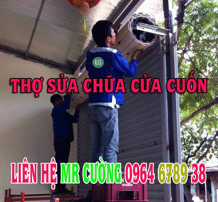 Thợ chuyên sửa chữa cửa cuốn